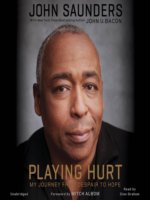 Title details for Playing Hurt by John Saunders - Available